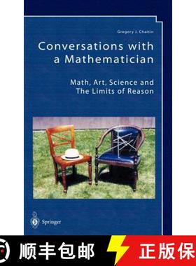 【3-4周达】Conversations with a Mathematician : Math, Art, Science and the Limits of Reason [9781852335496]
