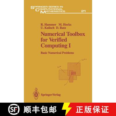 【3-4周达】Numerical Toolbox for Verified Computing I : Basic Numerical Problems Theory, Algorithms, ... [9783642784255]