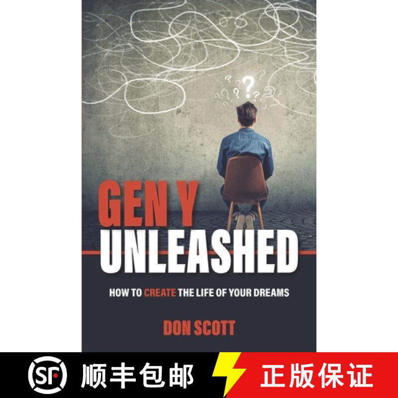预订 Gen Y Unleashed: How to Create the Life of Your Dreams [9780578639130]