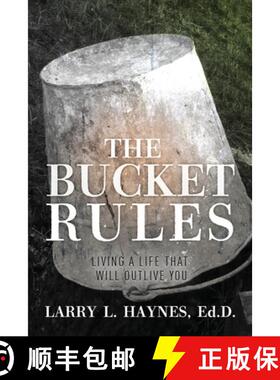 预订 The Bucket Rules: Living a life that will outlive you [9781953284853]