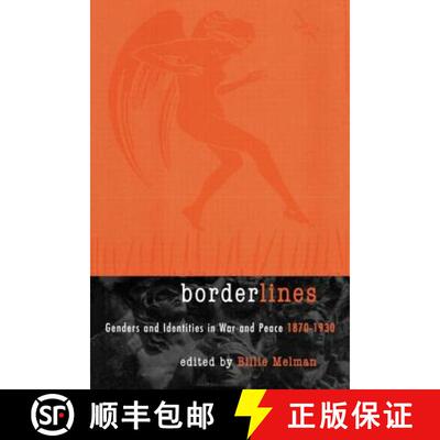 【3-4周达】Borderlines : Genders and Identities in War and Peace 1870-1930 [9780415911146]