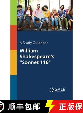 【3-4周达】A Study Guide for William Shakespeare's Sonnet 116 [9781375388405]