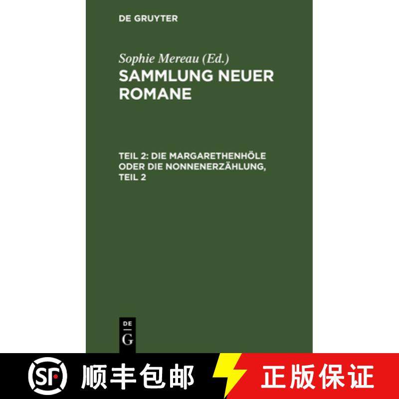 预订 Die Margarethenhöle oder die Nonnenerzählung, Teil 2 [9783112630112]
