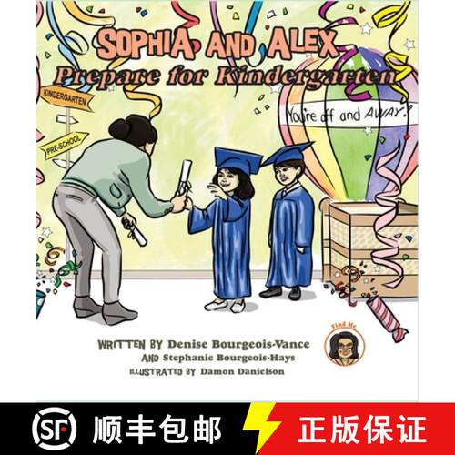 【3-4周达】精装 Sophia and Alex Prepare for Kindergarten [9798891540910]