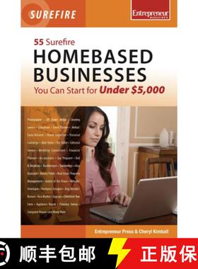 【3-4周达】55 Surefire Homebased Businesses You Can Start for Under $5,000 [9781599182568]