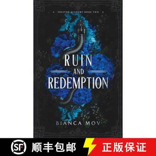 【3-4周达】Ruin and Redemption: A Dark Boarding School Romance (Preston Academy Book 2) [9783950527131]