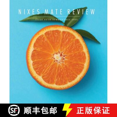 【3-4周达】Nixes Mate Review: Issue 24/25 Summer/Fall 2022 [9781949279443]