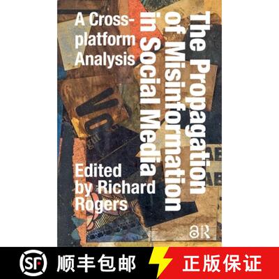 【3-4周达】The Propagation of Misinformation in Social Media: A Cross-Platform Analysis [9781041188919]