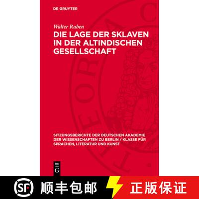 【3-4周达】精装 Die Lage Der Sklaven in Der Altindischen Gesellschaft [9783112725825]