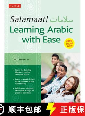 【3-4周达】Salamaat! Learning Arabic with Ease: Learn the Building Blocks of Modern Standard Arabic (... [9780804850155]
