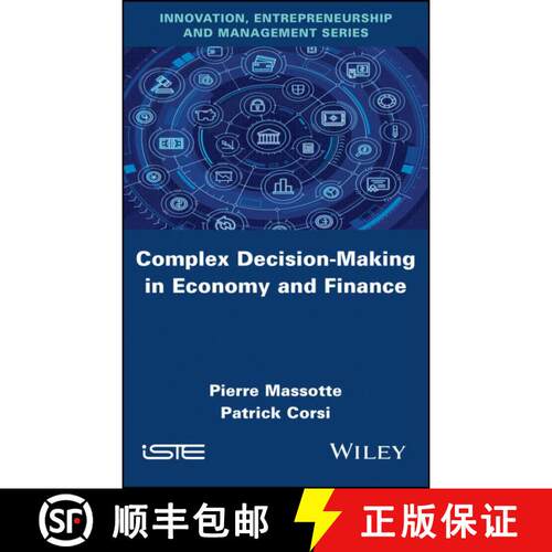 【3-4周达】精装 Complex Decision-Making In Economy And Finance [Wiley经管] [9781786305022]