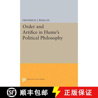 【3-4周达】Order and Artifice in Hume`s Political Philosophy [9780691611730]