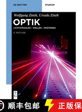 【3-4周达】Optik：Lichtstrahlen – Wellen – Photonen [9783110495010]