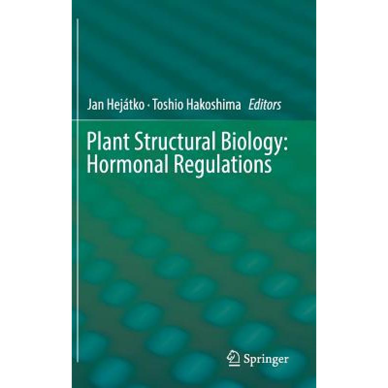 预订 plant structural biology: hormonal r. [9783319913513]