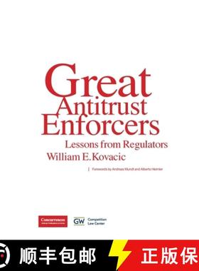 【3-4周达】Great Antitrust Enforcers: Lessons from Regulators [9781954750043]