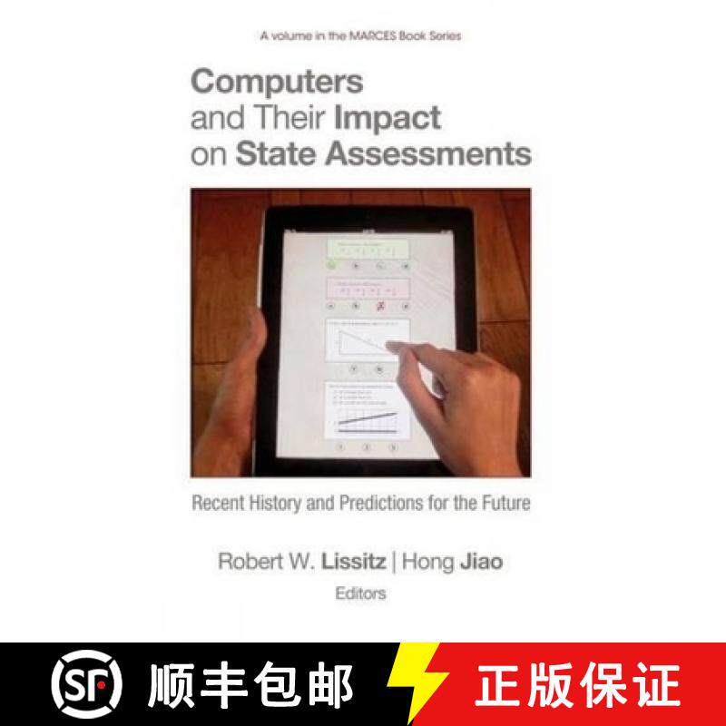 【3-4周达】Computers and Their Impact on State Assessments: Recent History and Predictions for the Fu... [9781617357268]