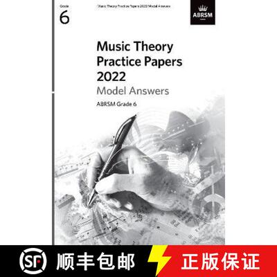 【3-4周达】Music Theory Practice Papers Model Answers 2022, ABRSM Grade 6 [9781786015273]