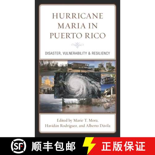 【3-4周达】精装 Hurricane Maria in Puerto Rico: Disaster, Vulnerability and Resiliency [9781793603074]