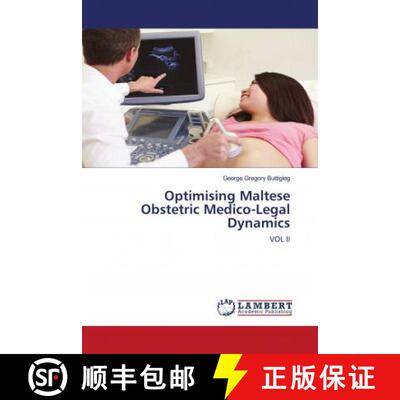 预订 Optimising Maltese Obstetric Medico-Legal Dynamics [9786202556392]