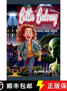 预订 Billy Baloney in: Aliens Are Here [9798230620853]