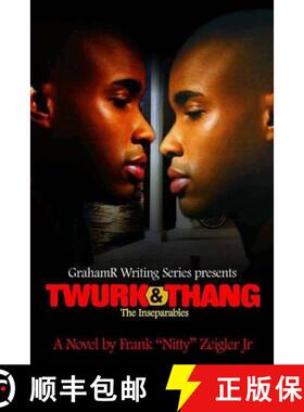 【3-4周达】Twurk & Thang: The Inseparables [9780692066232]