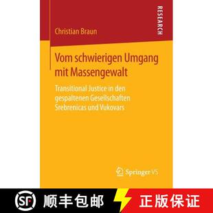 schwierigen Massengewalt Vom gespaltenen 9783658141646 den Umgang 4周达 Justice Transitional mit Gesellsc...