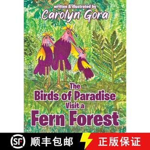 【3-4周达】The Birds of Paradise Visit a Fern Forest [9798893912418]