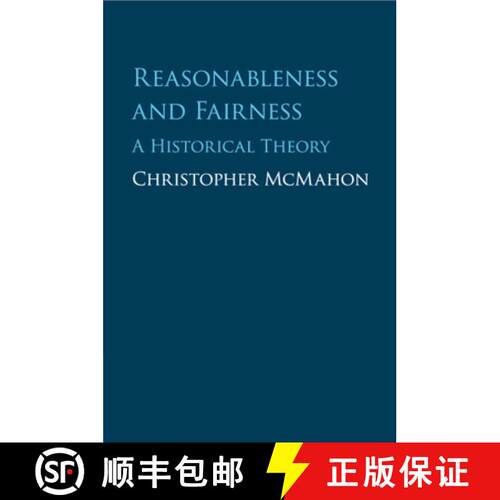 预订 Reasonableness and Fairness: A Historical Theory [9781316630358]