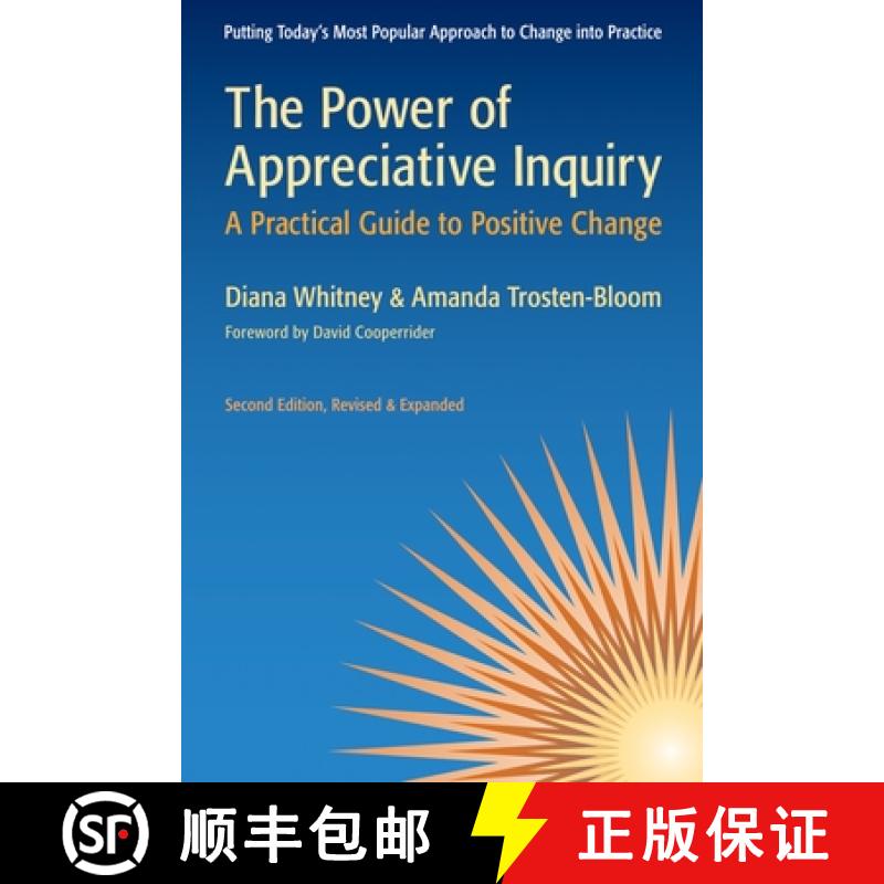 【3-4周达】Power of Appreciative Inquiry: A Practical Guide to Positive Change: A Practical Guide to ... [9781605093284]