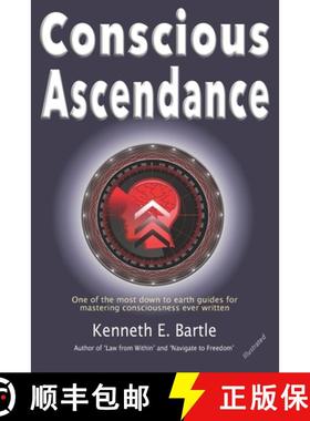 【3-4周达】Conscious Ascendance: Full consciousness for spiritual ascendance and empowerment [9780645583700]