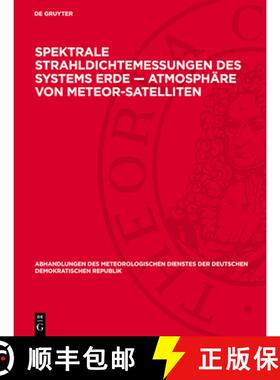 【3-4周达】Spektrale Strahldichtemessungen Des Systems Erde -- Atmosphäre Von Meteor-Satellıten [9783112777503]