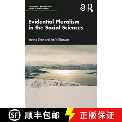 【3-4周达】Evidential Pluralism in the Social Sciences [9780367697228]