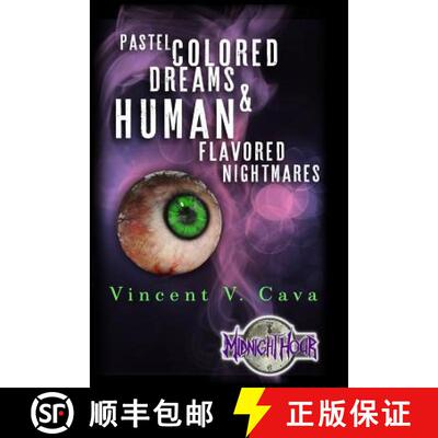 【3-4周达】Pastel Colored Dreams & Human Flavored Nightmares [9780692840412]
