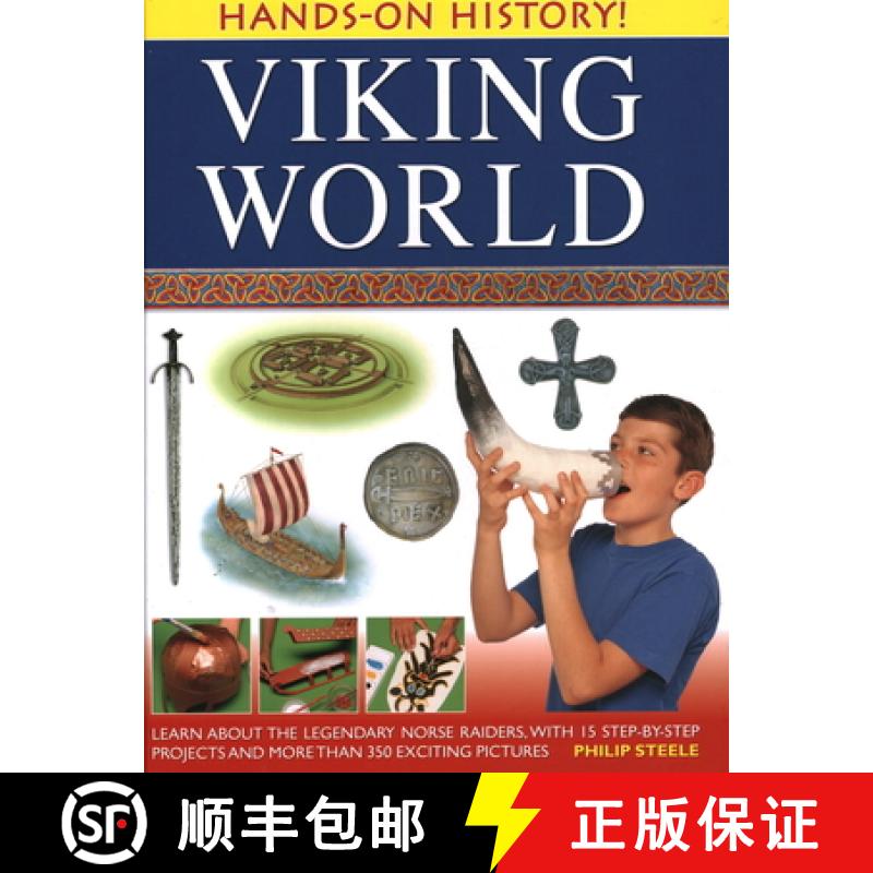 【2-3周达】Hands-On History! Viking World: Learn about the Legendary Norse Raiders, with 15 Step-By-S... [9781843226949]
