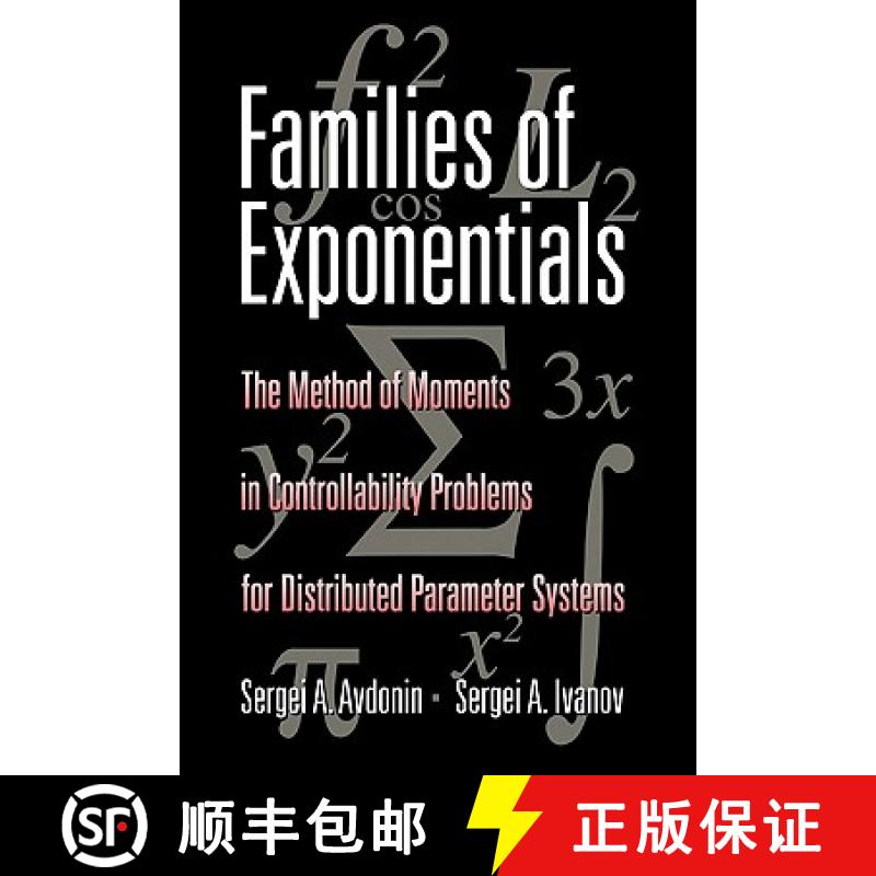 【3-4周达】Families of Exponentials: The Method of Moments in Controllability Problems for Distribute... [9780521452434]