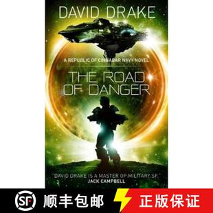 【3-4周达】Road of Danger (The Republic of Cinnabar Navy series #9) [9781785652356]