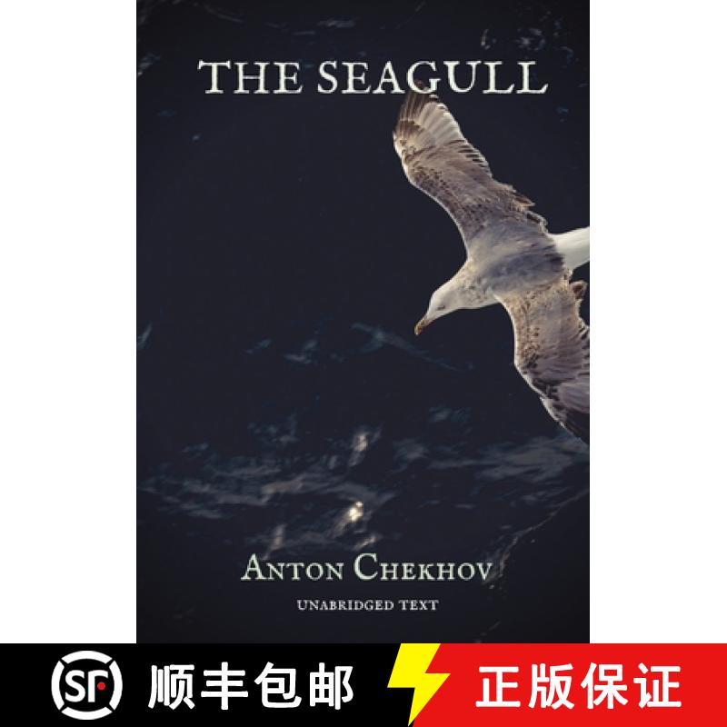 【2-3周达】Seagull: a play by Russian dramatist Anton Chekhov, written in 1895 and first produced in ... [9782382741610]