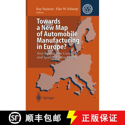 【3-4周达】Towards a New Map of Automobile Manufacturing in Europe? : New Production Concepts and Spa... [9783642794735]
