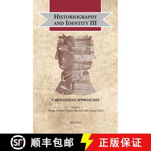 Historiography and Approaches 9782503586557 Carolingian 3周达 III Identity