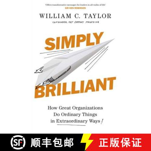 【3-4周达】Simply Brilliant : How Great Organizations Do Ordinary Things In Extraordinary Ways [9780241009185]