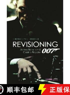 【3-4周达】Revisioning 007 - James Bond and Casino Royale [9781906660192]