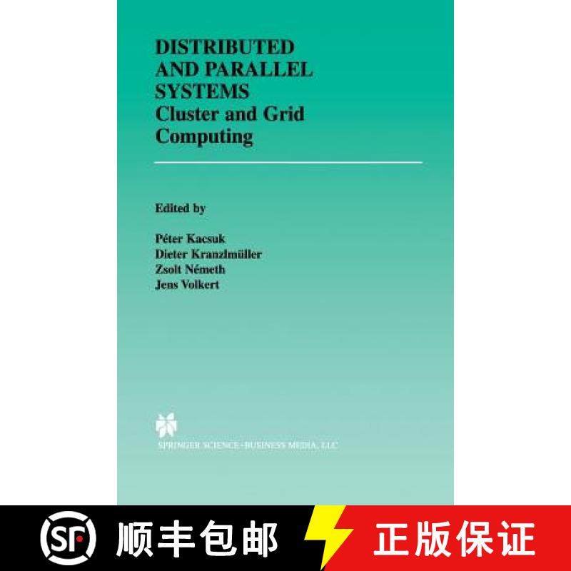 【3-4周达】Distributed and Parallel Systems : Cluster and Grid Computing [9781461354253]