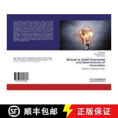预订 Mutual as Credit Guarantee and Determinants of Innovation [9783659551260]