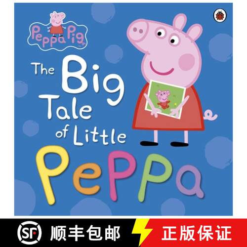 【3-4周达】Peppa Pig: The Big Tale of Little Peppa [9780723297871]
