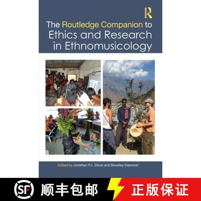【3-4周达】The Routledge Companion to Ethics and Research in Ethnomusicology [9780367490034]