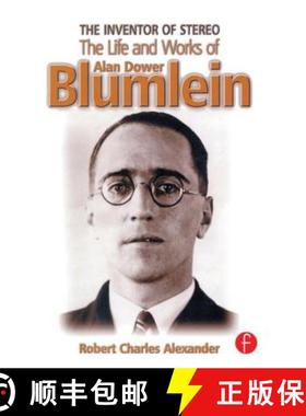 【3-4周达】The Inventor of Stereo: The Life and Works of Alan Dower Blumlein [9780240516288]
