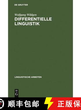 预订 Differentielle Linguistik：Entwurf eines Modells zur Beschreibung und Messung semantischer und p... [9783484102705]