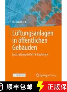 【3-4周达】Lüftungsanlagen in Öffentlichen Gebäuden: Entscheidungshilfen Für Bauherren [9783658357511]