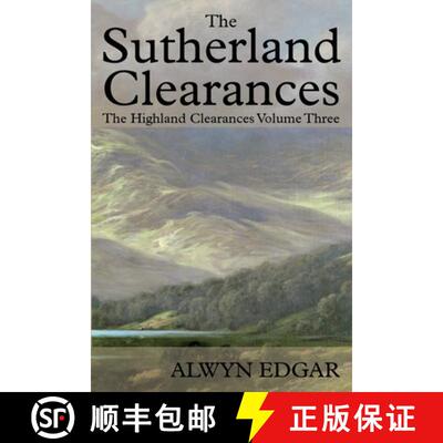 【3-4周达】The Sutherland Clearances: The Highland Clearances Volume Three [9781838275020]