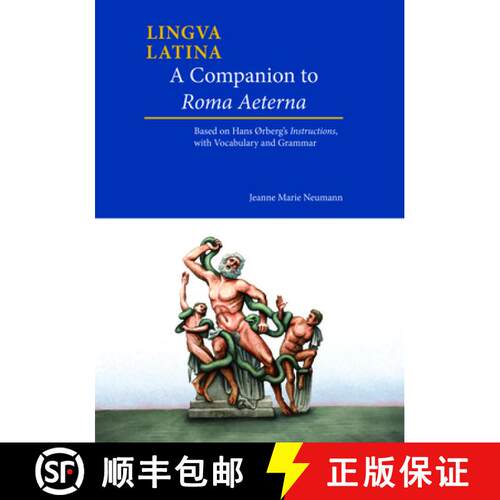 【3-4周达】Companion to Roma Aeterna: Based on Hans Ørberg’s Instructions, with Latin–English Voca... [9781585108411]